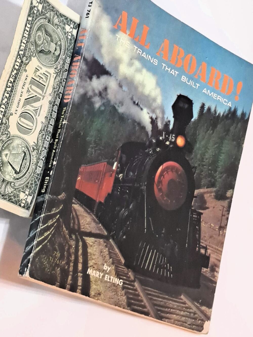 All Aboard! Trains Built America by Mary Elting (1969 1st Scholastic PB TJ 761)
